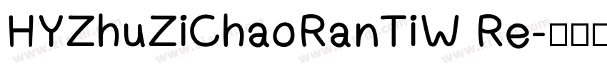 HYZhuZiChaoRanTiW Re字体转换
